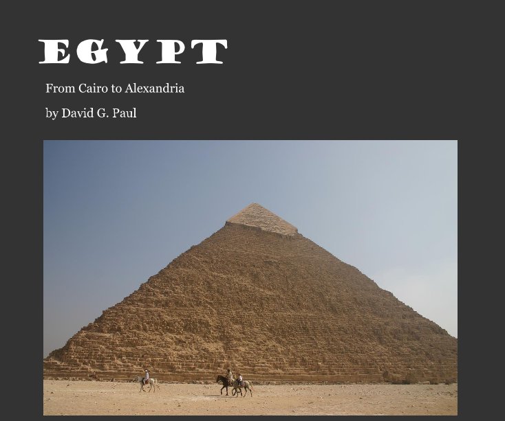 View Egypt by David G. Paul