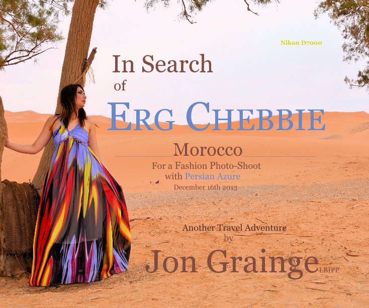 View In Search of ERG CHEBBIE, Morocco by Jon Grainge