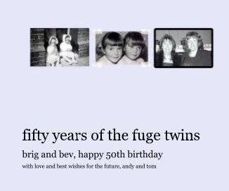 fifty years of the fuge twins book cover