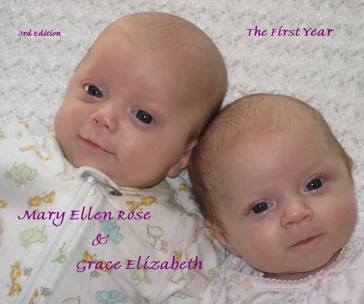 View 3rd Edition - The First Year - Mary Ellen Rose & Grace Elizabeth by H.W.Marshall