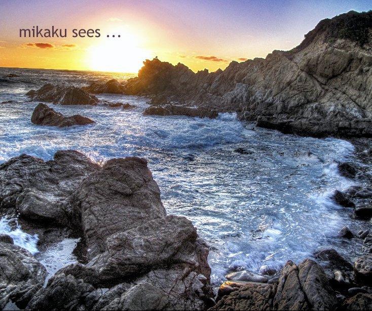 View mikaku sees ... by The Photographs of Michael Doliveck
