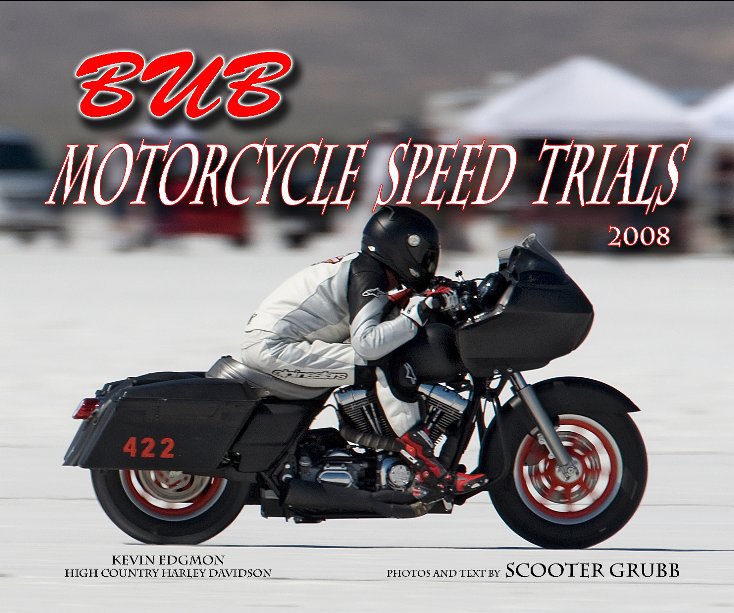 View 2008 BUB Motorcycle Speed Trials -  Edgmon cover by Photos and Text by Scooter Grubb
