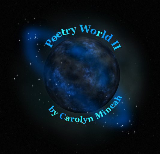 Poetry World II nach by Carolyn Mineah anzeigen