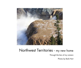 Northwest Territories - my new home book cover
