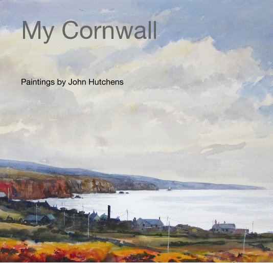 View My Cornwall by John Hutchens