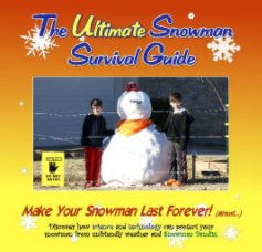 Frosty's Ultimate Snowman Survival Guide book cover