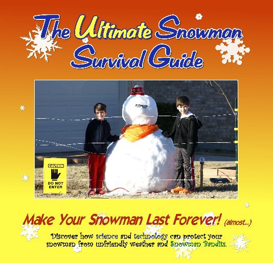 Ver Frosty's Ultimate Snowman Survival Guide por Meade Brooks