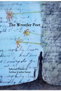 The Wrestler Poet book cover