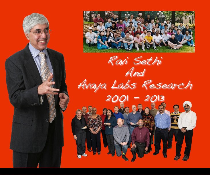 View Ravi Sethi and Avaya Labs Research - 2001 - 2013 by editor - John Palframan