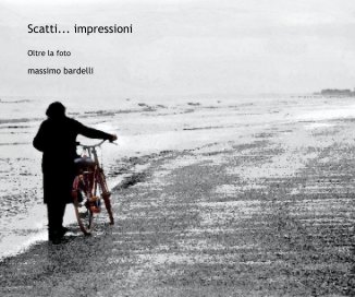 Scatti... impressioni book cover