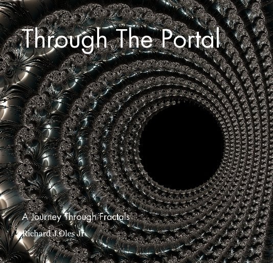 Ver Through The Portal por Richard J Oles Jr