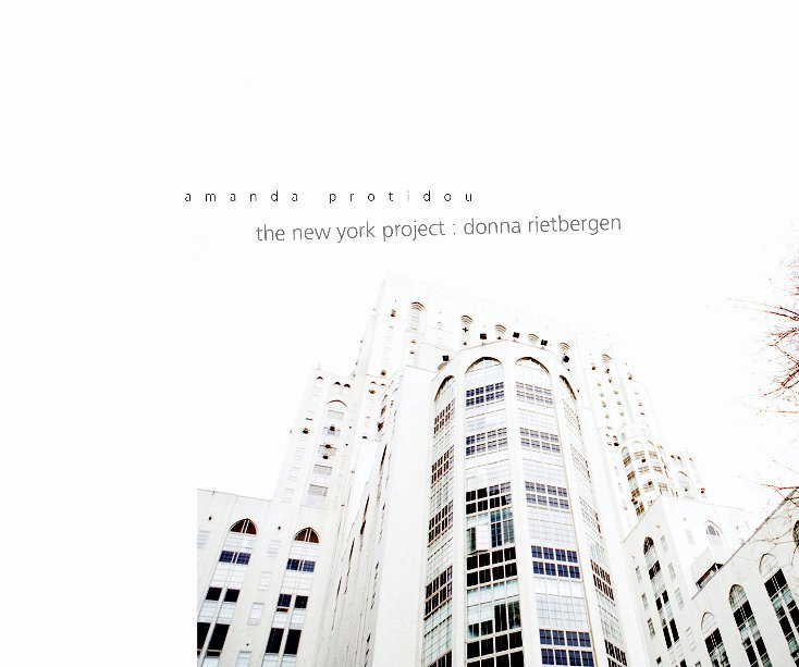 View the new york project : donna rietbergen by amanda protidou