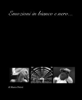 Emozioni in bianco e nero book cover