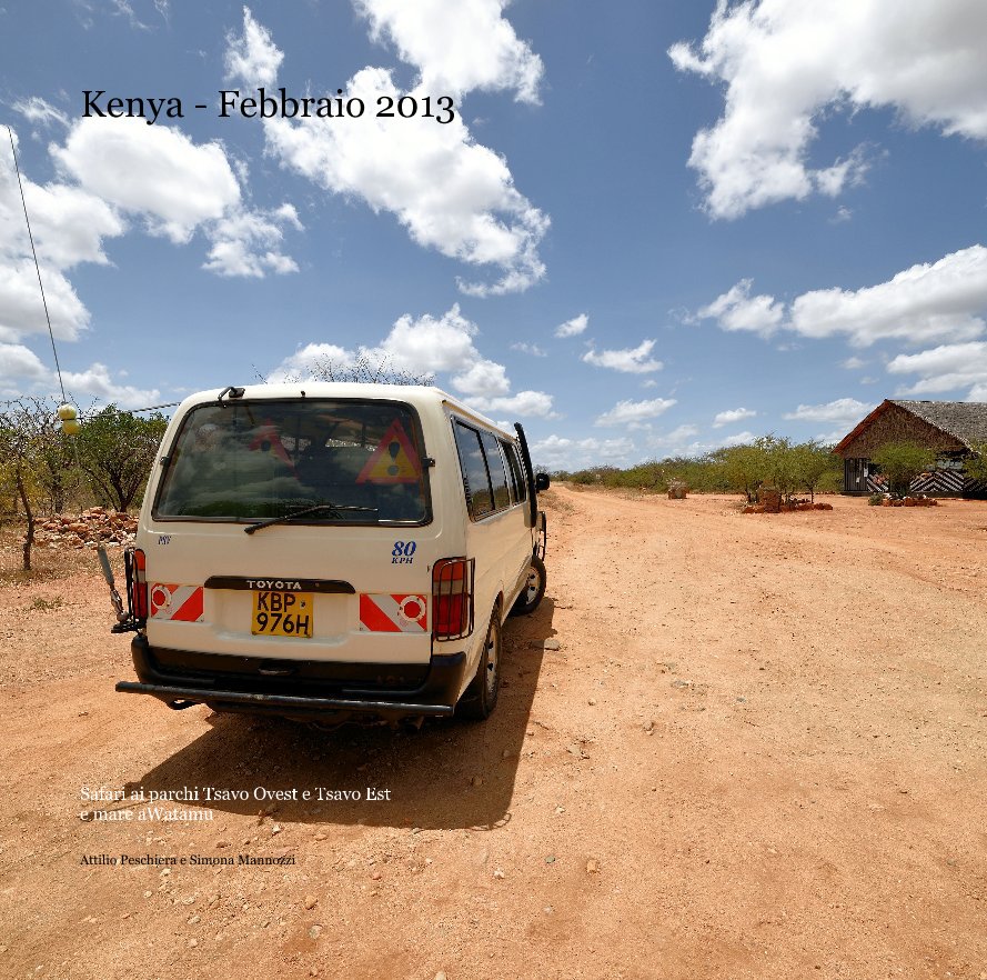 Ver Kenya - Febbraio 2013 por Attilio Peschiera e Simona Mannozzi