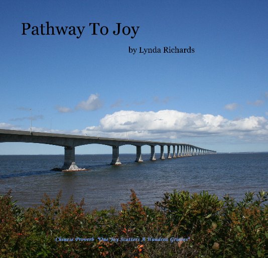 View Pathway To Joy by Lynda Richards