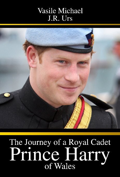 View The Journey of a Royal Cadet by Vasile Michel and JR Urs