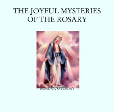 THE JOYFUL MYSTERIES OF THE ROSARY book cover