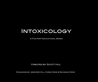Intoxicology A Five-Part Educational Series book cover