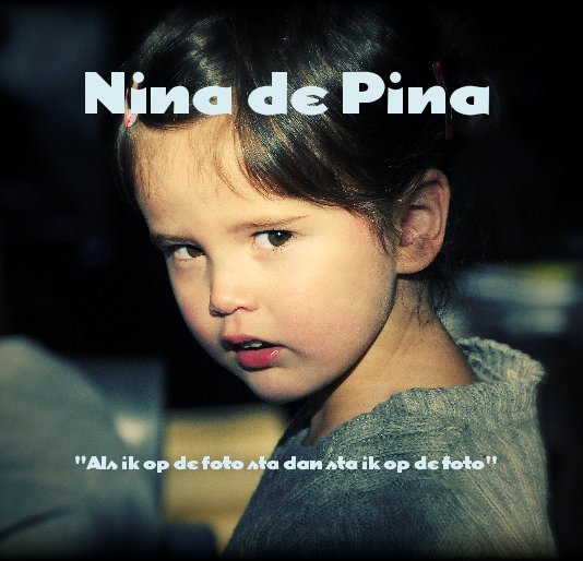 Bekijk Nina de Pina op Gerben Swijtink