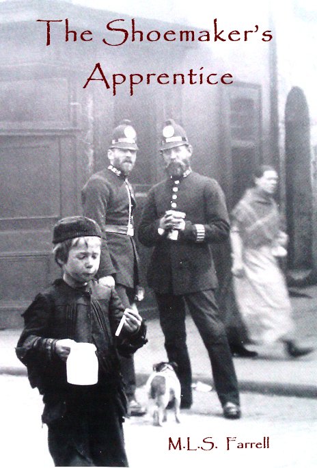 View The Shoemaker's Apprentice by MLS Farrell