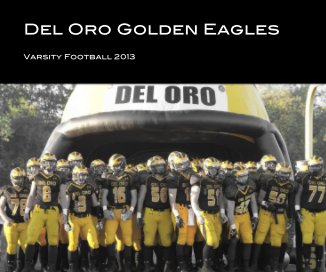 Del Oro Golden Eagles book cover