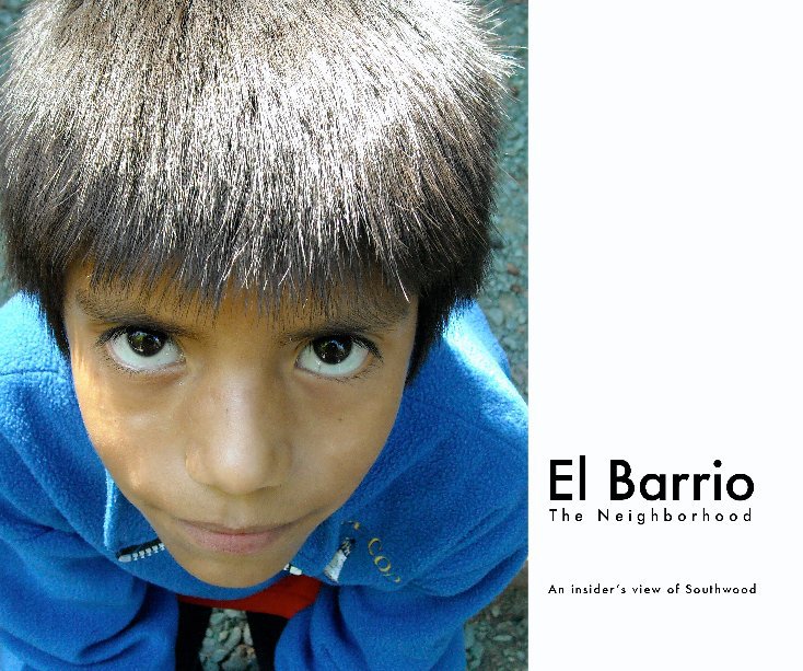 View El Barrio by Children of Southwood