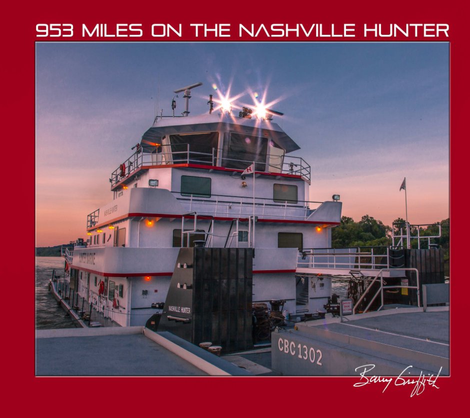 View 953 Miles on the Nashville Hunter by Barry Griffith
