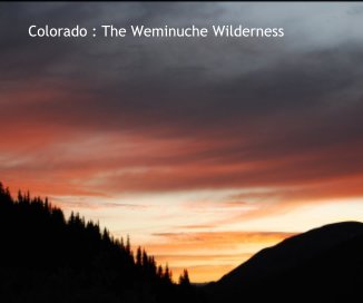 Colorado : The Weminuche Wilderness book cover
