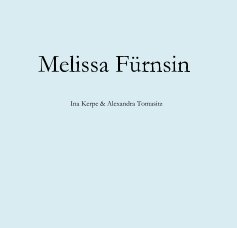 Melissa Fürnsin book cover