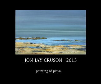 JON JAY CRUSON 2013 book cover