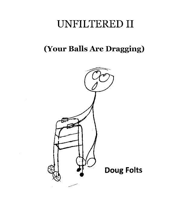 Unfiltered Two nach Doug Folts anzeigen