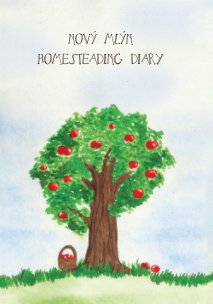 Novy Mlyn Homesteading Diary book cover