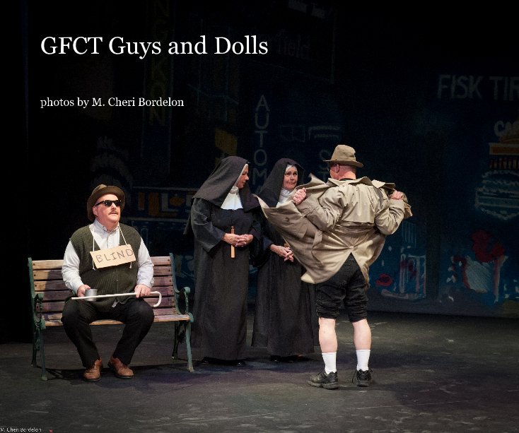 View GFCT presents Guys and Dolls by photos by M Cheri Bordelon
