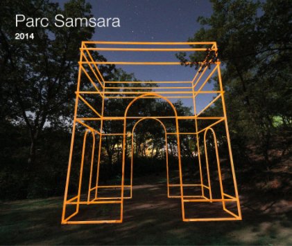 Parc Samsara 2014 Grand Format book cover