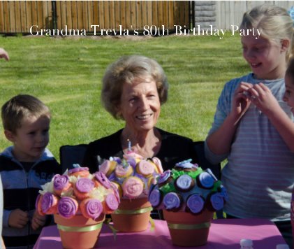 Grandma Trevla's 80th Birthday Party book cover