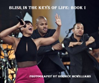 Bliss in the Keys of Life: Book I book cover