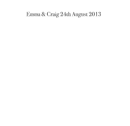 Ver emma & craig wedding book 2014 por helenhill