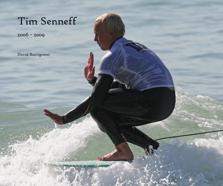 Ver Tim Senneff por David Buccigrossi