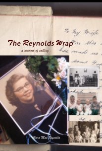 The Reynolds Wrap a memoir of calling book cover