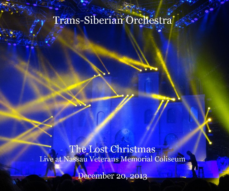 Trans-Siberian Orchestra nach December 20, 2013 anzeigen