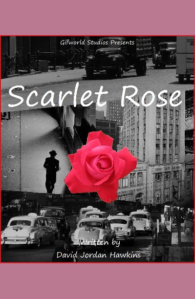 View Scarlet Rose by David Jordan Hawkins