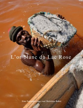 L´or blanc du Lac Rose, Magazin book cover