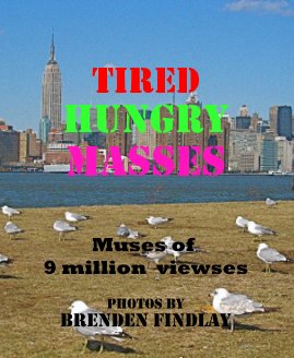 Tired , Hungry , Masses book cover