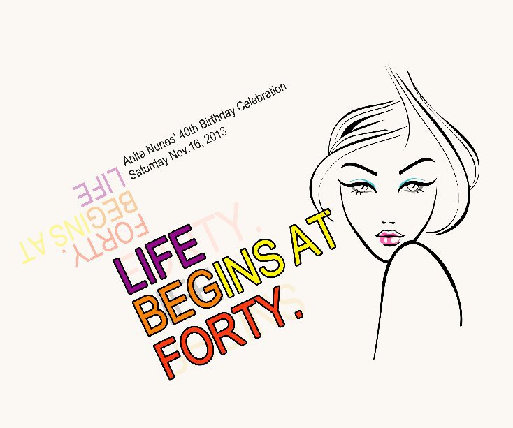 View Life Begins at Forty by Shell Jiang
