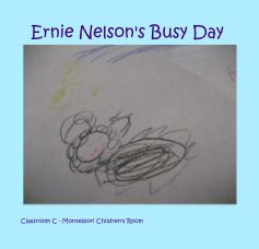 Ernie Nelson's Busy Day book cover