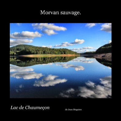 Lac de Chaumeçon book cover