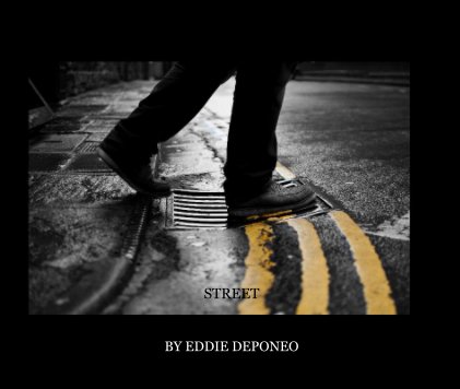 STREET BY EDDIE DEPONEO book cover