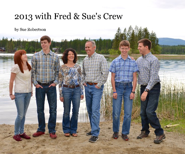 2013 with Fred & Sue's Crew nach Sue Robertson anzeigen