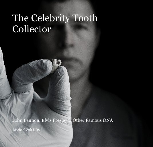 Bekijk The Celebrity Tooth Collector op Michael Zuk DDS