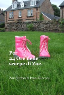 Per 24 Ore nelle scarpe di Zoe. book cover
